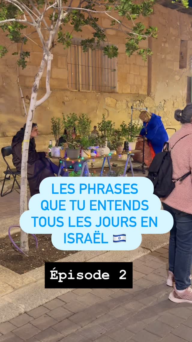 Épisode 2 – Les phrases qu’on entend tous les jours en Israël 🇮🇱 Si tu vis ici, tu les...