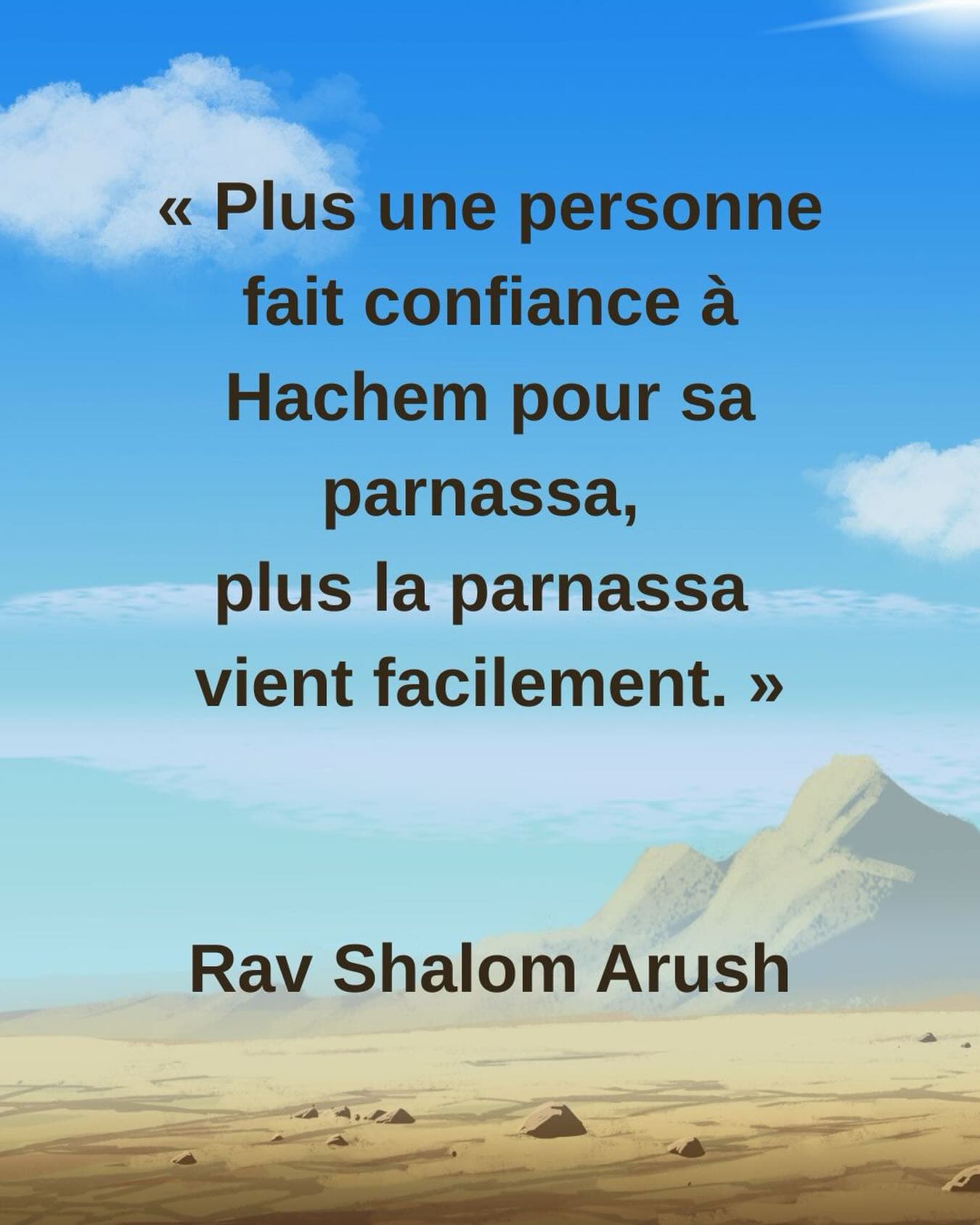 La emouna ouvre des portes que la peur ferme.