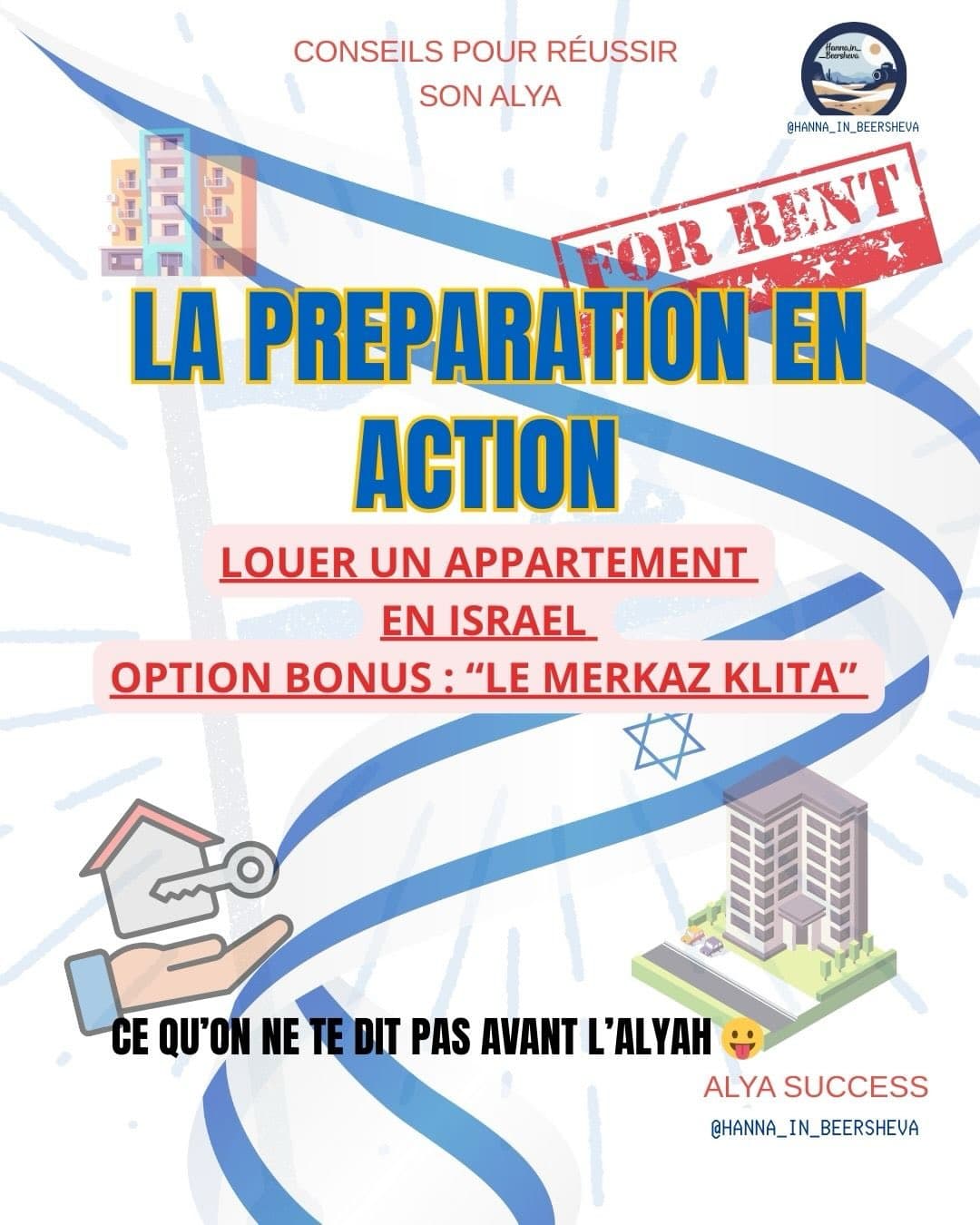 MERKAZ KLITA – À SAVOIR AVANT L’ALYAH Quand on arrive en Israël, on n’est pas obligé...