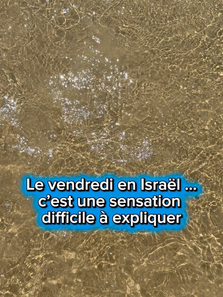 Je crois que le vendredi en Israël est l’une des choses les plus difficiles à expliquer...
